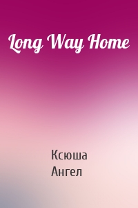 Long Way Home