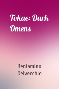 Tokae: Dark Omens