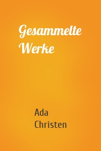 Gesammelte Werke