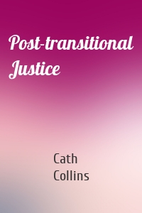 Post-transitional Justice