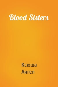 Blood Sisters