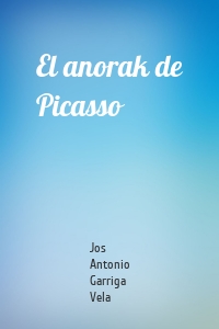 El anorak de Picasso