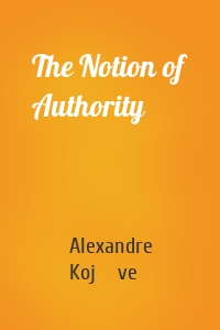The Notion of Authority