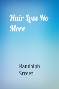 Hair Loss No More