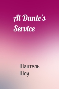 At Dante's Service