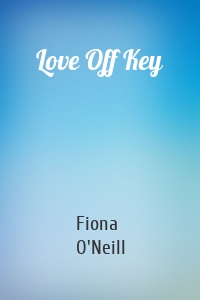 Love Off Key