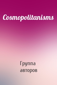 Cosmopolitanisms