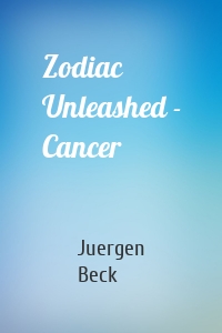 Zodiac Unleashed - Cancer