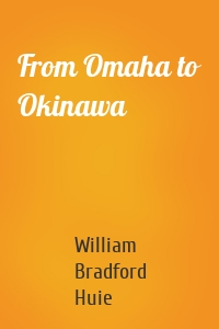 From Omaha to Okinawa