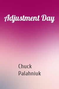 Adjustment Day