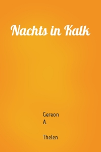 Nachts in Kalk