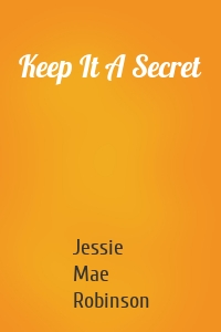 Keep It A Secret