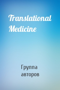 Translational Medicine