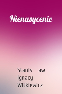 Nienasycenie