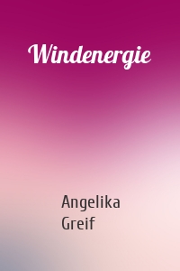 Windenergie