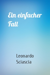 Ein einfacher Fall