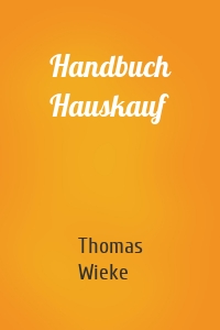 Handbuch Hauskauf