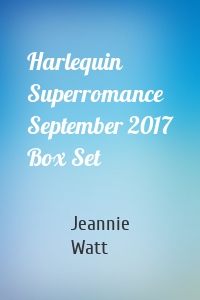 Harlequin Superromance September 2017 Box Set