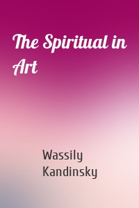 The Spiritual in Art