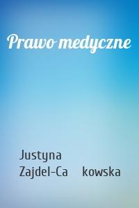 Prawo medyczne