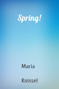 Spring!