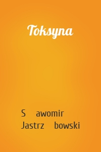 Toksyna