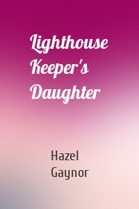 Lighthouse Keeper's Daughter