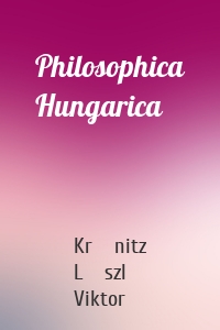 Philosophica Hungarica