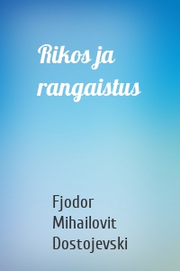 Rikos ja rangaistus