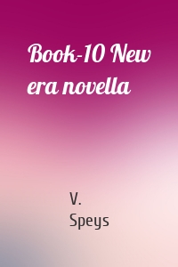 Book-10 New era novella