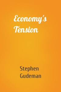 Economy's Tension