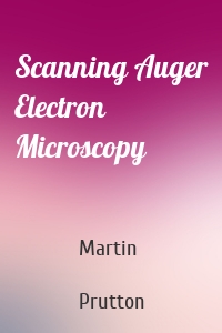 Scanning Auger Electron Microscopy