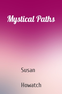 Mystical Paths