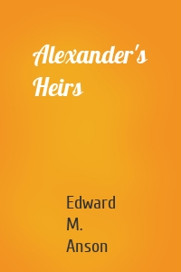 Alexander's Heirs