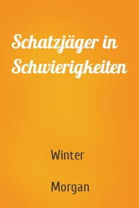 Schatzjäger in Schwierigkeiten