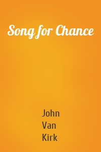 Song for Chance