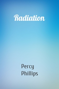 Radiation