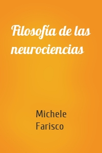 Filosofía de las neurociencias