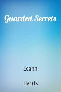 Guarded Secrets