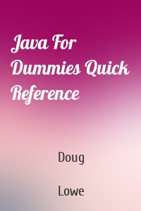 Java For Dummies Quick Reference