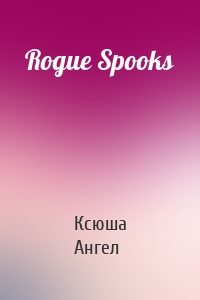 Rogue Spooks