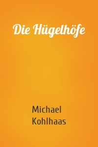 Die Hügelhöfe