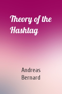 Theory of the Hashtag