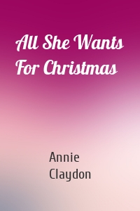 All She Wants For Christmas