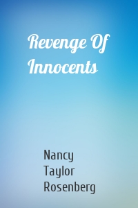 Revenge Of Innocents