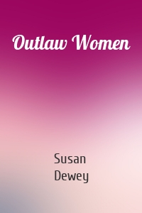 Outlaw Women