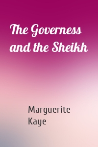 The Governess and the Sheikh