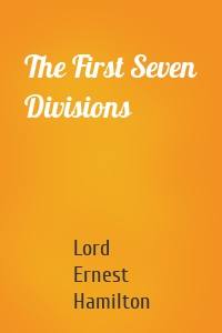 The First Seven Divisions