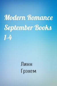 Modern Romance September Books 1-4