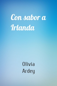 Con sabor a Irlanda